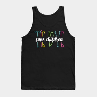 Tie Dye Save Children - Beautiful Tie Dye Awareness Save Children Gift Tank Top